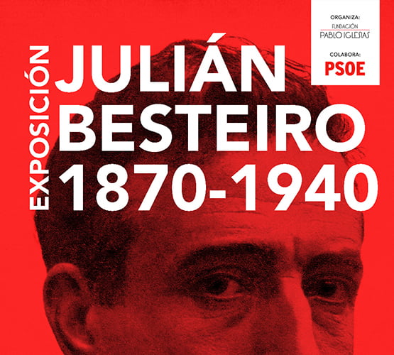 Exposición Julián Besteiro